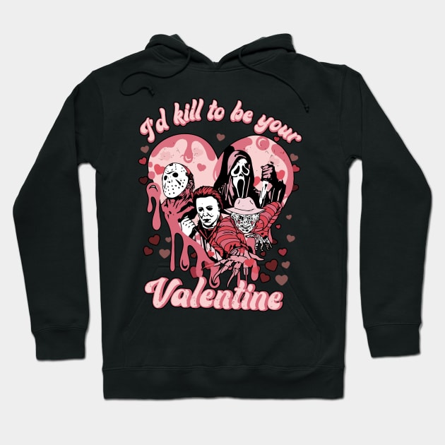 Valentine Horror I'd K*ll To Be Your Valentine Matching Hoodie by TrikoNovelty